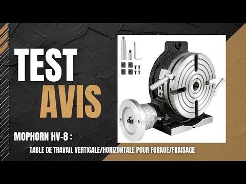 🥇 Mophorn HV-8 - Table de travail Verticale/Horizontale pour Forage/Fraisage - Test & Avis (2026)