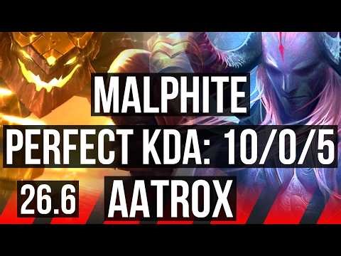 MALPHITE vs AATROX (TOP) | Perfect KDA: 10/0/5 | EUW Master | 26.6