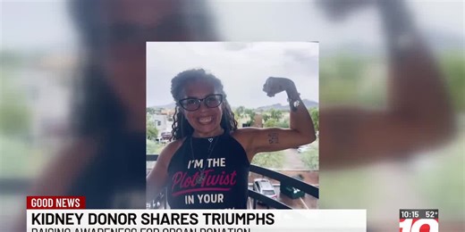 Kidney donor shares triumphs and raises awareness for organ donation