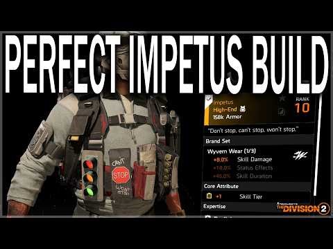 The Division 2 Perfect Skill Dmg Build that Makes Heroic Super Easy! (THE IMPETUS BUILD)