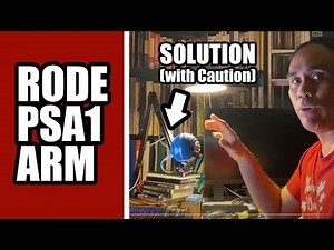 RODE PSA1 Arm: Keep it from Springing Uncontrollably (CAUTION - READ DESCRIPTION FIRST)