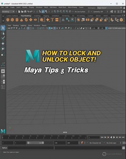 How to lock and unlock object In Maya #learnwithshajrun #tipsandtricks #autodesk