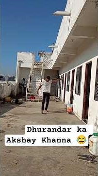 dhurandar का Akhshy khanna 😂💥#explorepage#minivlog#ytshorts#vlog #explorepage
