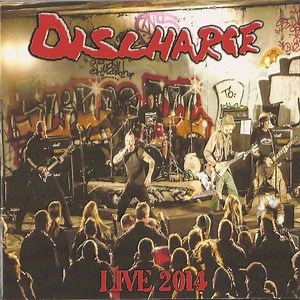 Discharge - Live 2014