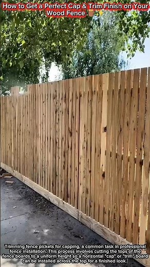How to Get a Perfect Cap & Trim Finish on Your Wood Fence 🪵✨