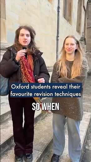From flashcards to retrospective timetabling: Oxford students on their best revision techniques