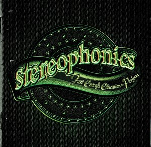 Stereophonics - Just Enough Education To Perform