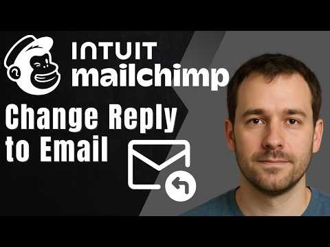 How to Change Reply-To Email in Mailchimp (Updated 2026 Step-by-Step Beginner Guide)