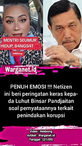 1.1M views · 10K reactions | Netizen ini semprot Luhut. 21/09 #Luhut #luhutbinsarpandjaitan #lord #ott #korupsi | Warganet Id | Facebook