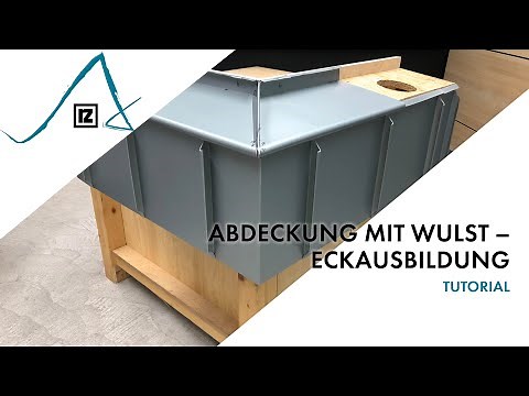 Tutorial: Abdeckung mit Wulst – Eckausbildung (💪💪)