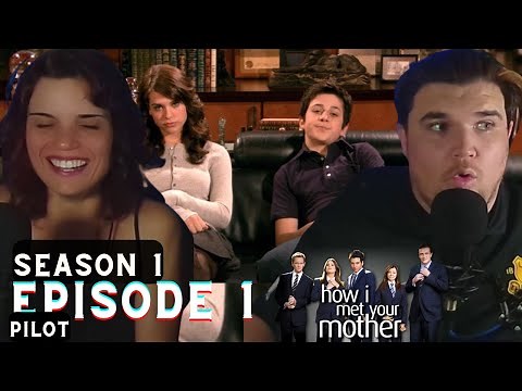 FIRST TIME WATCHING How I Met Your Mother - Season 1 Episode 1 "Pilot"