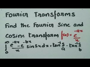 Fourier Transforms- Most Important Problem