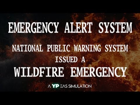 North American Wildfire EAS Broadcast