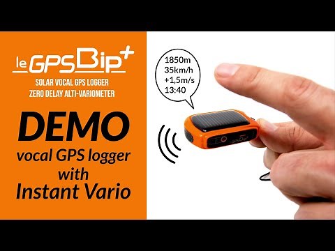 leGPSBip+ : Demo & unboxing of the solar vocal GPS-logger and zero delay alti-variometer