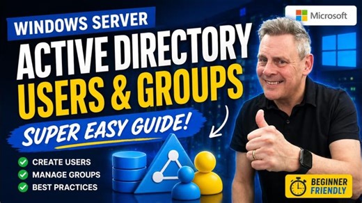 New to Active Directory? Start Here Users Groups Made Easy | Andy Malone