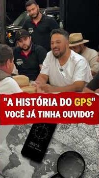 "THE STORY OF GPS" @uaiveiculosoficial