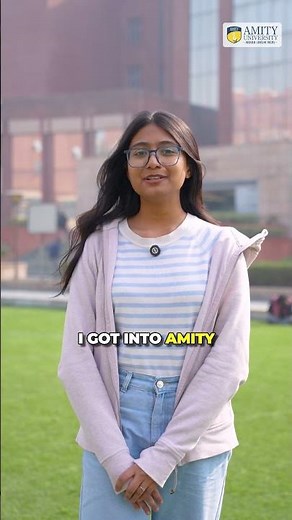 Why did you apply for Amity University Noida