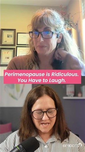 Finding Humor in Perimenopause When Nothing Makes Sense