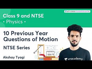 10 Previous Year Questions of Motion | NTSE Physics | Class 9 and NTSE | Akshay Tyagi
