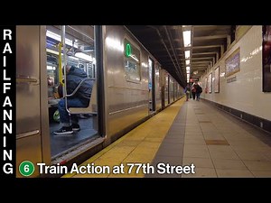 (6) Train Action at 77th Street | MTA NYC Subway