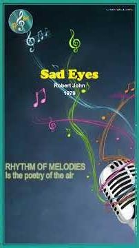 Sad Eyes - Robert John (1979) #shortvideo #softrock #music
