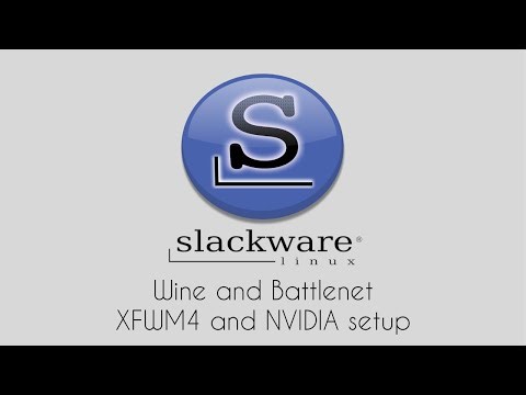 Slackware 15: XFWM4 and NVIDIA setup, Wine and Battlenet Installation