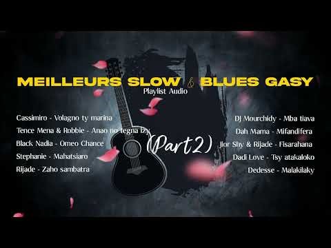 HIRA TIAKO - Meilleurs Slow & Blues Gasy (Part 2)