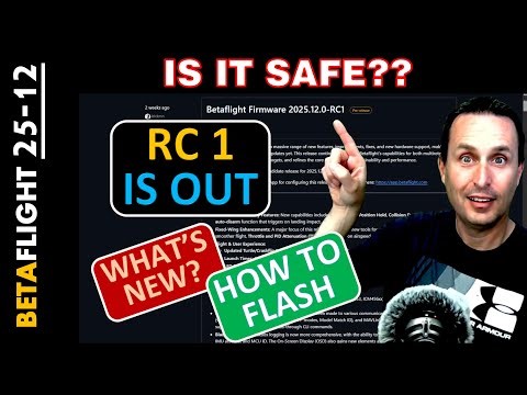 🎉Betaflight 2025 R.C. IS OUT‼️ - is it safe❓