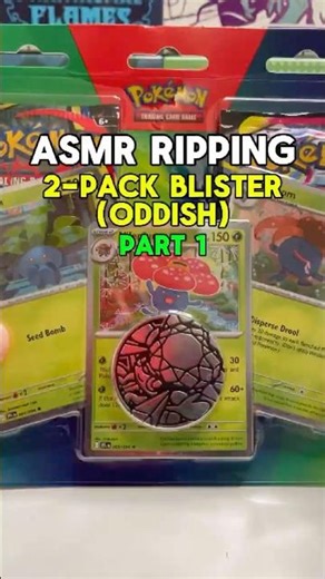 ASMR Ripping Ep. 47 2-Pack Blister (Oddish) Part 1 Mega Evolutions