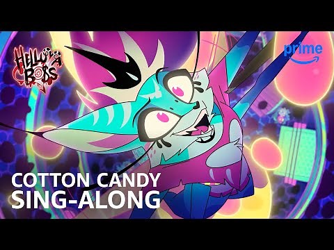 Cotton Candy Sing-Along | Helluva Boss | Prime Video