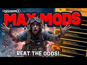 Best Way to Farm Max Mods Division 2: Real Farm Data Exposed