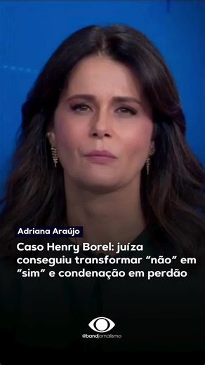 Caso Henry Borel: juíza conseguiu transformar “não” em “sim” e condenação em perdão. Veja no comentário de Adriana Araújo. 📹Band TV #BandJornalismo