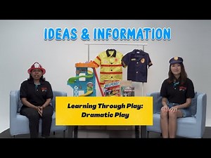 Dramatic Play | Learning Through Play