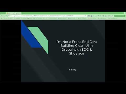I’m Not a Front-End Dev: Building Clean UI in Drupal with SDCs and Shoelace