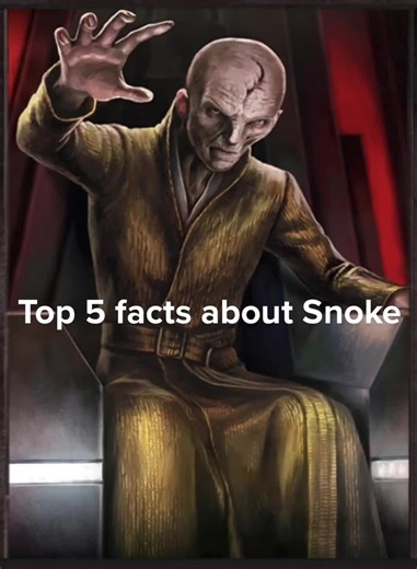 Supreme Leader Snoke: Star Wars Facts and Theories
