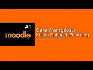 Cara Mengikuti Kuliah Online pada Sistem Elearning (LMS) Berbasis Moodle