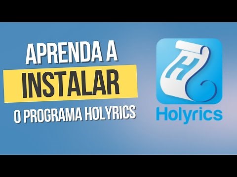 Como instalar o programa Holyrics