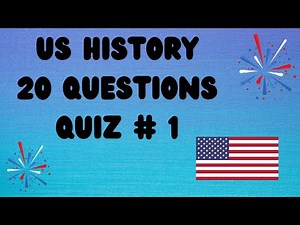 Quiz US History 20 Questions