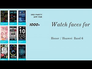 3rd party app for Honor/Huawei Band 6, 1000+ watch faces