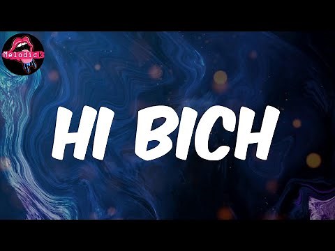 Hi Bich (Lyrics) - Bhad Bhabie