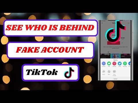 "How to Identify Who Is Behind a Fake TikTok Account on iPhone"
