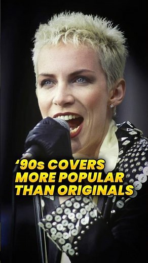 '90s Covers More Popular Than The Originals - Annie Lennox, Hootie and the Blowfish