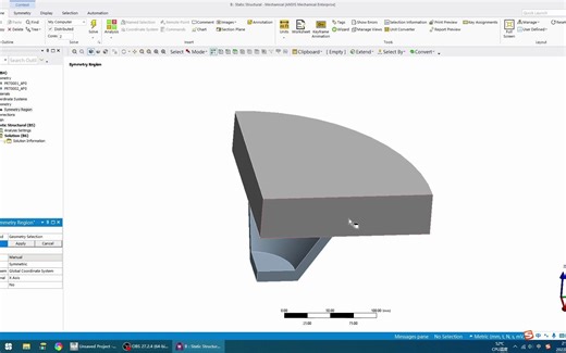 ANSYS Workbench 对称设置（4分之一模型）