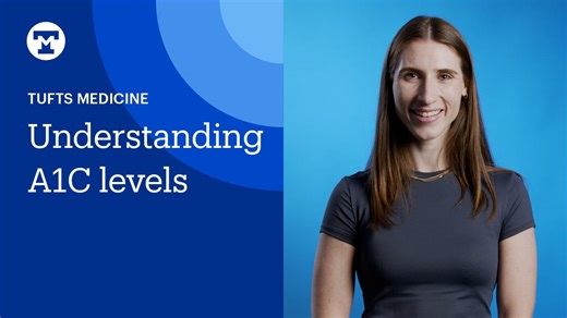 Understanding A1C Levels | Tufts Medicine