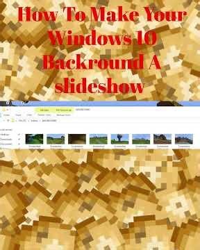How To Make Your Windows 10 Backround A Slideshow