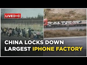 China Covid Live: After Workers Flee, China Locks Down Area Around World's Largest iPhone Factory