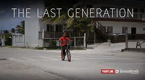 81 reactions · 26 shares | This week, our interactive documentary "The Last Generation" won a Howard Scripps Award for multimedia journalism. It's a story of climate change and a nation in peril, told by some of its youngest residents. Explore the award-winning interactive here: https://to.pbs.org/2VH1kcq | FRONTLINE | PBS | Facebook
