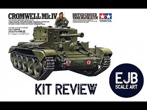 Tamiya 1:35 Cromwell MK IV Kit Review