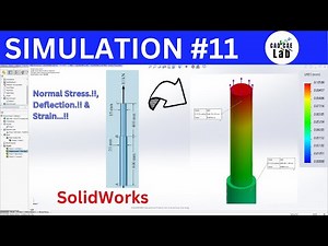 Normal Stress | Deflection | Strain | FEA for beginners | SolidWorks Simulation | Longitudinal