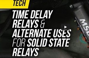 How To Incorporate Time-Delay Relays Into MSD’s Solid State Relay - BangShift.com